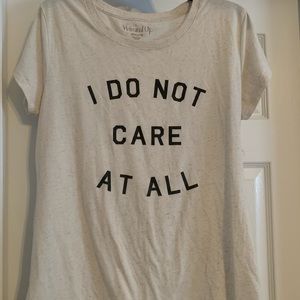 I do not care at all shirt